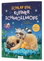 Schlaf ein, kleiner Schmollmops (ab 3 Jahre) Schlaf ein, kleiner Schmollmops (ab 3 Jahre)